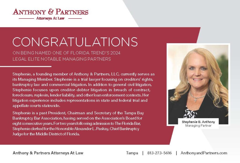 Anthony and Partners are happy to announce that Stephenie B. Anthony has been recognized as one of the "Legal Elite, Notable Managing Partners" for 2024 by Florida Trend Magazine. Congratulations, Stephenie.